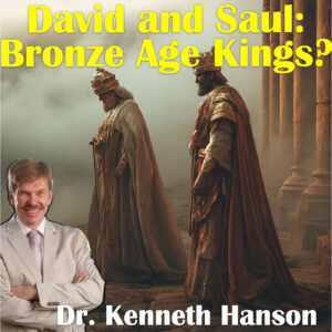 David and Saul: Bronze Age Kings?