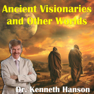 Ancient Visionaries and Other Worlds